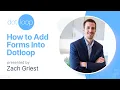 How to Add Forms in Dotloop