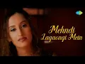 Download Lagu Mehendi Lagaongi Main | Vibha Sharma | Bollywood Romantic Video Song | Official Music Video