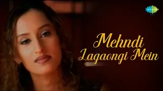 mehendi lagaongi main vibha sharma bollywood romantic video song official music video