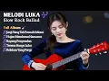 Download Lagu MELODI LUKA 🎶 Lagu Bikin Nangis Menyentuh Hati | Slow Rock Ballad Full Album
