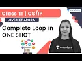 Loop in Python Complete Loop in ONE SHOT Class - 11 Lovejeet Arora