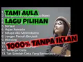 Download Lagu TAMI AULA TOP COVER AKUSTIKAN ALBUM TANPA IKLAN