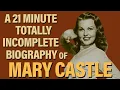 A Brief History of Mary Castle