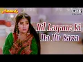 Download Lagu Dil Lagane Ki Na Do Saza | Anmol | Manisha Koirala | Lata Mangeshkar | 90's Dard Geet