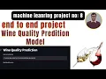 Predicting Wine Quality with Machine Learning Machine Learning Projects Urdu Hindi