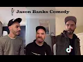 JASON BANKS COMEDY 2022