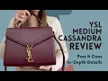 YSL Saint Laurent Medium Cassandra Review