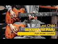 Download Lagu Sekuat Hatimu - Last Child | Pop Punk Cover
