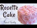 Rosette cake - - all the tips and tricks