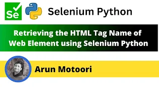 Retrieving the HTML tag name of Web Element on Page Selenium Python
