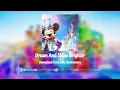 Download Lagu Dream And Shine Brighter FULL SOUNDTRACK (Disneyland Paris)