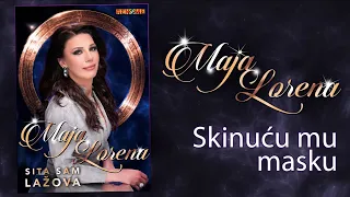 Maja Lorena - Skinucu mu masku (Audio 2026)