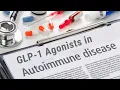 Can GLP1 help lower the risk of heart disease in autoimmune conditions