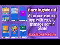 All in One Earning App Android Studio Source Code with Admin Panel PlayStore Publish MakeEasy