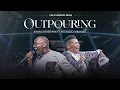 Download Lagu Khaya Mthethwa Ft Ntokozo Mbambo | Outpouring | Official Live Recording