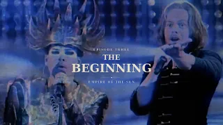 Empire Of The Sun - Chapter 3: The Beginning