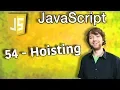 Javascript Programming Tutorial 54 - Hoisting