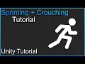 Unity Tutorial Crouching Sprinting