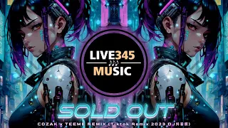 Download TIKTOK || SOLD OUT - Hawk Nelson 'COZAK x TEEME REMIX' (Tiktok DJ Remix 2023) - LIVE345MUSIC MP3