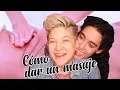 COMO DAR UN MASAJE ft Mi novia SeducemeMujer