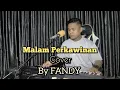 Download Lagu Malam Perkawinan_Cover By FANDY
