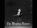 Download Lagu Zhkeit-Vaal - The Weeping Heaven (2021) [Raw Black Metal/Ambient]
