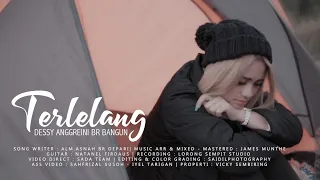 dessy anggreini br bangun terlelang ate ngena lagu karo terbaru 2022
