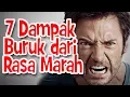 Download Lagu 7 Dampak Buruk Dari Rasa Marah