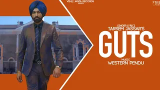 Guts - Tarsem Jassar , Western Pendu (Full Song) Latest Punjabi Songs 2019