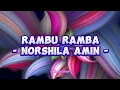 Download Lagu Norshila Amin - Rambu Ramba (Lirik Lagu)
