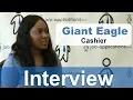 Giant Eagle Interview - Cashier
