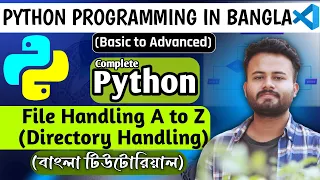 File Handling in Python Directory Handling in Python Lecture-28