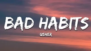 usher bad habits lyrics 