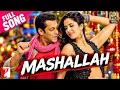 Mashallah | Ek Tha Tiger | Salman Khan, Katrina Kaif | Wajid, Shreya Ghoshal  