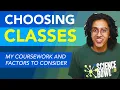 Choosing Your Classes - The classes I took and tips for deciding on your high school course load