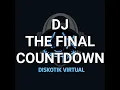 Lagu DJ THE FINAL COUNTDOWN REMIX FULL BASS