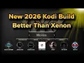 NEW Kodi v21 3 Build Taking Over 2026 Better Than Diggz Xenon Free Movies TV Sports