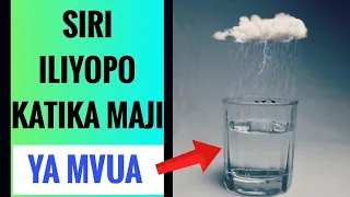 MAJI Ya MVUA Yana Uwezo Wa Kuvuta PESA Na Kufungua Milango Ya MAFANIKIO Maishani 