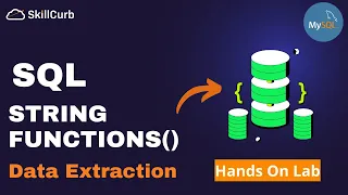Learn SQL String Extraction Functions Data Analysis in SQL