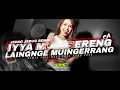 Lagu DJ IYYA MULUSERENG LAINGNGE MUINGERRANG FULL BASS REMIX 2025 DJ BUGIS