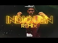 INDIQUEN ( Remix ) Alejo Isak ✘ Dj Alex ⚡ LOCURA MIX