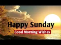 Happy Sunday Quotes and Sayings 10 Greatest Sunday Quotes