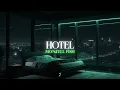 Lagu Montell Fish - Hotel