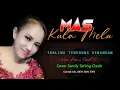 Download Lagu MAS KULA MELU versi TARLING TENGDUNG TERBARU cover Family Tarling Clasik