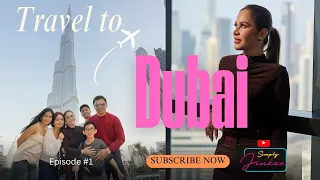 Travel Vlog Ep. 1: Dubai Adventures 🌆 | New Year & Queenie’s Birthday Celebration 🥳🎉