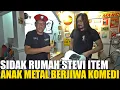 Lagu SIDAK RUMAH STEVI.. ANDRE KAGET TERNYATA ANAK METAL TAPI JIWANYA KOMEDI.. KENA GIMMICK MULU