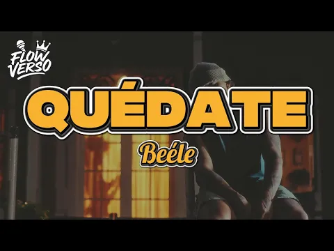 Video Thumbnail: Beéle - quédate (LETRA)