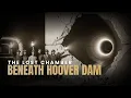 Nevada 1936 The Lost Chamber Beneath Hoover Dam A Mystery Hidden for 90 Years