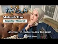 Download Lagu RAYOLA - MALAPEH HAO (LIRIK DAN TERJEMAHAN Bahasa Indonesia)