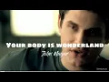 Download Lagu John Mayer - YOUR BODY IS WONDERLAND (lyrics)